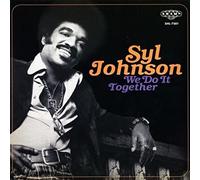 Syl Johnson - We Do It Together