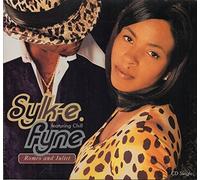 Sylk E Fyne - Romeo + Juliet