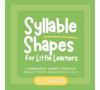 Syllable Shapes for Little Learners CVC Words: A Phonological Journey Through Oz: 3