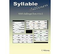 Syllable Silliness: 1000 Challenges from A to Z