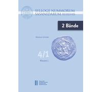 Sylloge Nummorum Sasanidarum. Paris - Berlin - Wien: Band IV/1 Und IV/2: 4 (Veroffentlichungen Zur Numismatik, 64)