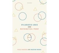 Syllogistic Logic and Mathematical Proof
