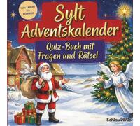 Sylt-Adventskalender: Quiz-Buch mit Fragen und Rätsel: Wissens-Adventskalender ohne Schokolade - 24 Rätsel rund um Sylt - Das perfekte Geschenk zur Weihnachtszeit