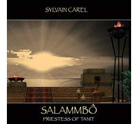 Sylvain Carel - Salammbo