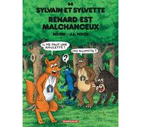Sylvain et Sylvette - Tome 66 - Renard est malchanceux