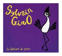 Sylvain Giro - Le Batteur De Grève