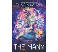 Sylvain Neuvel Many Paperback Book Sylvain Neuvel Multicolor