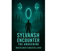 Sylvansh Encounter - The Awakening