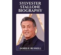 SYLVESTER STALLONE BIOGRAPHY: The Man Who Refused to Quit A Life of Grit, Glory, and Unwavering Spirit