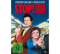 Sylvester Stallone,Estelle Getty,Jobeth... - Stop! Oder Meine Mami Schiesst [DVD]