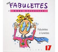 Sylvestre, Anne - Fabulettes a Lunettes
