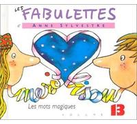 Sylvestre, Anne - Les Mots Magiques
