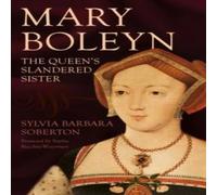 Sylvia Barbara Soberton Mary Boleyn Hardback Book Sylvia Barbara Soberton Multicolor