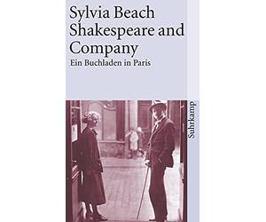Sylvia Beach Lilly von S Shakespeare and Company: Ein Buchladen in (Paperback)