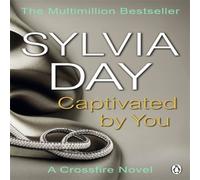 Sylvia Day Captivated by You Paperback Book Sylvia Day Multicolor