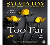 Sylvia Day Too Far Paperback Book Sylvia Day Multicolor