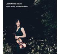 Sylvia Huang; Boris Kusnezow - Ode to Mother Nature