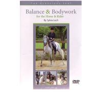 Sylvia Loch: Balance And Bodywork For The Horse And Rider [DVD]