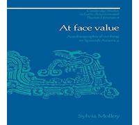 Sylvia Molloy At Face Value: Autobiographical Writing in Spanish America Sylvia Molloy Multicolor