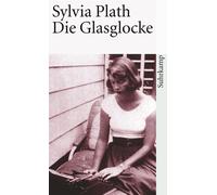 Sylvia Plath Reinhard Kaiser Die Glasglocke (suhrkamp taschenbuch) (Paperback)