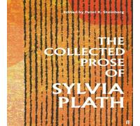 Sylvia Plath The Collected Prose of Hardback Book in White Sylvia Plath White