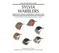 Sylvia Warblers : Identification, taxonomy and phylogeny of the genus Sylvia