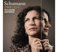 Sylviane Deferne - Sylviane Deferne: Schumann: Zwielicht