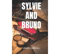 SYLVIE AND BRUNO