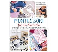 Sylvie D'Esclai Montessori für die Kleinsten von der Geburt bis 3 Ja (Paperback)