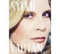 Sylvie Vartan: La plus belle pour aller chanter