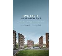 Symbolic Management: Governance, Strategy, and Institutions
