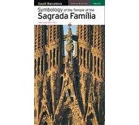 Symbology of the Temple of the Sagrada Familia