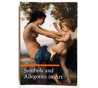 Symbols and Allegories in Art (Guide to Imagery) (Getty Publications -)
