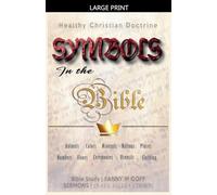 Symbols in the Bible: Healthy Christian Doctrine