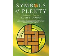 Symbols of Plenty: Selected Poems