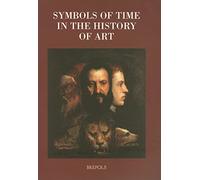 Symbols of Time: 09 (Museums at the Crossroads)