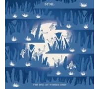 SYML - The Day My Father Died [VINYL]