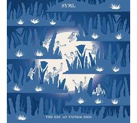 SYML - The Day My Father Died - Bone Blue Jay [Vinyl LP] [VINYL]