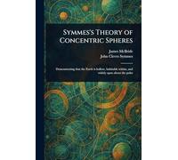 Symmes's Theory of Concentric Spheres