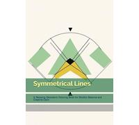 Symmetrical Lines: A Relaxing Geometric Coloring Book for Mindful Balance and Creative Calm (Moments of Tranquil Escape)