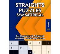 Symmetrical Straights Puzzle Book: 400 Sudoku Variations for Adults & Clever Kids