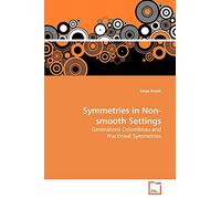 Symmetries in Non-smooth Settings: Generalized Colombeau and Fractional Symmetries