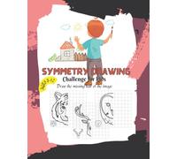 Symmetry Drawing Challenge for Kid, Draw the missing half of the image, ages 8-12