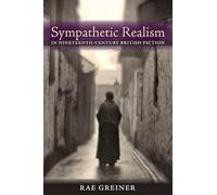Sympathetic Realism in Nineteenth-Century British Fiction