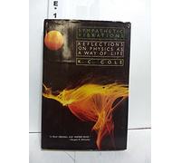 Sympathetic Vibrations: Reflections on Physics As a Way of Life