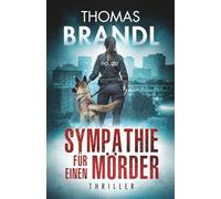 Sympathie für einen Mörder: Wenn Recht und Gerechtigkeit aufeinanderprallen. Packender Mafia-Thriller über falsche Fährten, einen Rachefeldzug und die Rolle der Medien. Kriminalroman