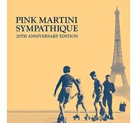 Sympathique 20Th Anniversary Edition - Pink Martini Vinyl