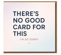 Sympathy Card - 'There's No Good Card For This, I'm So Sorry' - Minimalist Pastel Condolence - Thinking of You