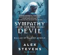 Sympathy for the Devil: Revised Edition (Ballad of Fallen Angels)