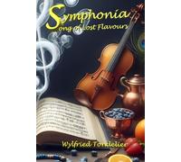Symphonia: Song of Lost Flavors